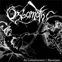 Ozlomoth : Au Commencement, l' Apocalypse